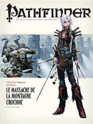 Couverture de Pathfinder : 03. Le Massacre de la Montagne Crochue