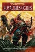 Couverture de Warhammer : Royaumes Ogres