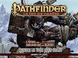 Couverture de Pathfinder le jeu de cartes : L'Eveil des Seigneurs des runes -  Les Tours de Xin-Shalast