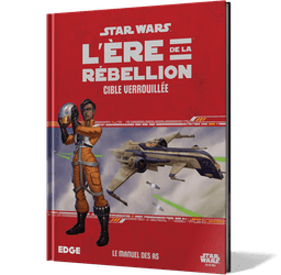 Couverture de Star Wars : L’Ère de la Rébellion - Cible Verrouillée