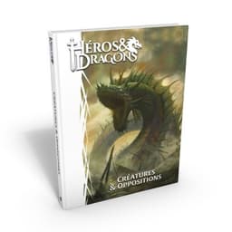 Couverture de Héros & Dragons : Créatures et opposition