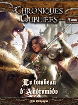 Couverture de Chroniques Oubliées - Le tombeau d'Andromède