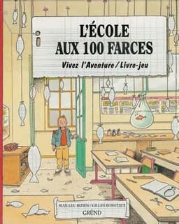 Couverture de L'Ecole aux 100 Farces