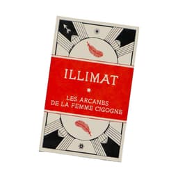 Couverture de Illimat : Les Arcanes de la Femme Cigogne