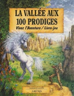 Couverture de La Vallée aux 100 Prodiges