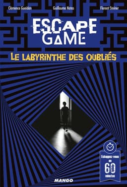 Couverture de Escape Game 5 - Le Labyrinthe des Oubliés
