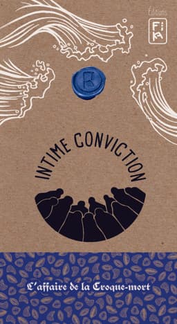 Couverture de Intime Conviction n°4 : L'Affaire de la Croque Mort