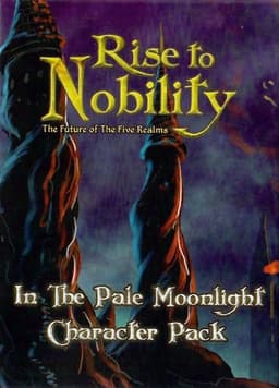 Couverture de Rise to Nobility - Extension "In the Pale Moonlight Character Pack"