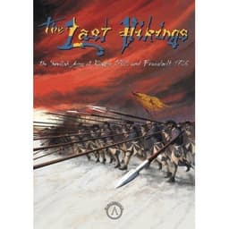 Couverture de The Last Vikings: The Swedish Army at Kliszów 1702 and Fraustadt 1706
