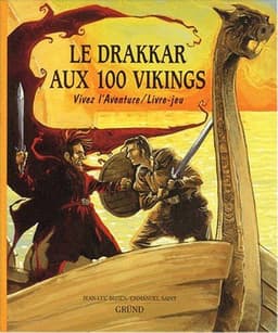 Couverture de Le Drakkar aux 100 Vikings