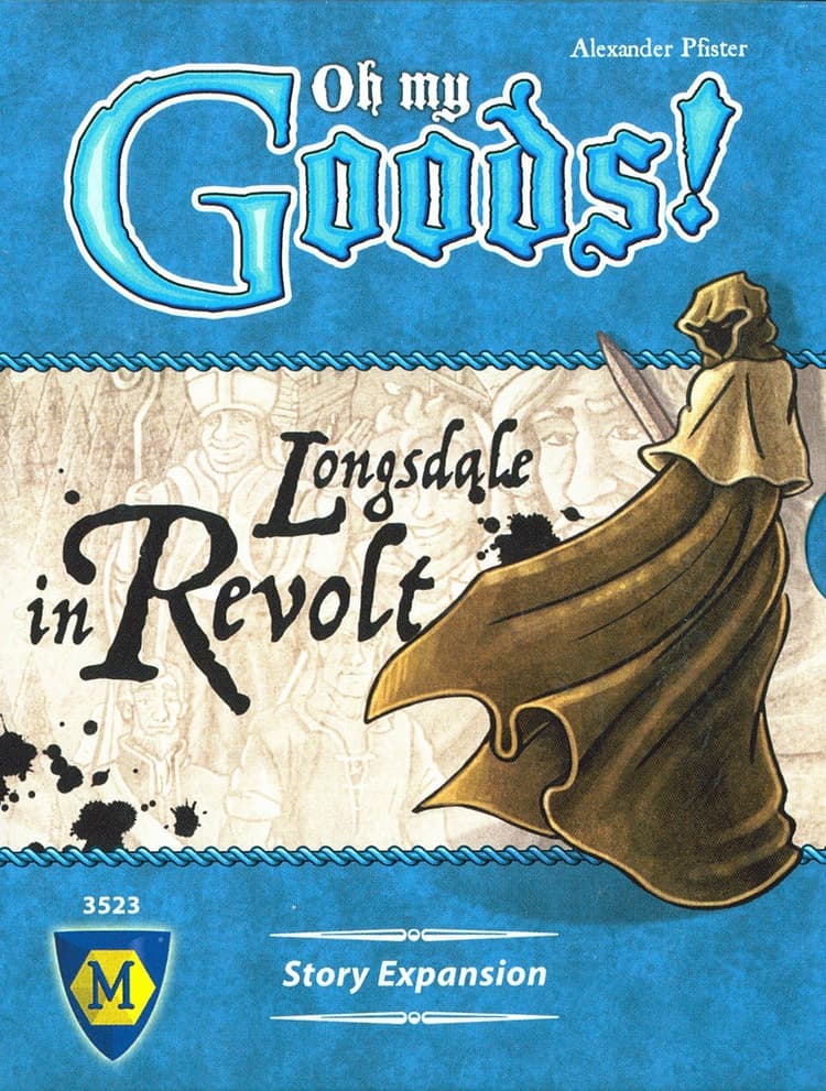 Boîte du jeu : Oh My Goods!: Longsdale in Revolt