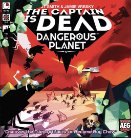 Couverture de The Captain is Dead : Dangerous Planet