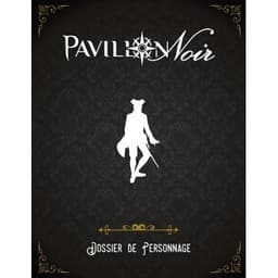 Couverture de Pavillon Noir 2 :Dossier de Personnage