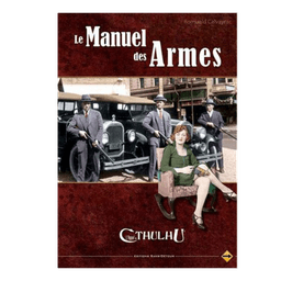 Couverture de L'Appel de Cthulhu V6 - Le Manuel des Armes