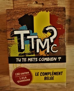 Couverture de TTMC - Tu Te Mets Combien ? - Extension "Le Complément Belge"
