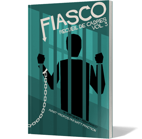 Boîte du jeu : Fiasco : Recueil de Cadres Vol. 3