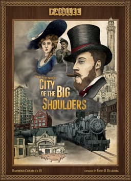 Couverture de Chicago 1875 - City of the Big Shoulders (Deluxe / Investor Edition)