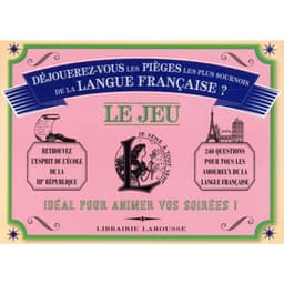Couverture de Déjouerez-vous les pièges les plus sournois de la Langue Française ?