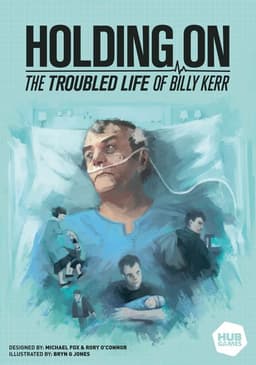 Couverture de Holding on : the troubled life of Billy Kerr