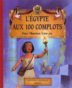 Couverture de L'Egypte aux 100 Complots