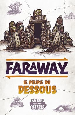 Couverture de Faraway : Le Peuple du Dessous