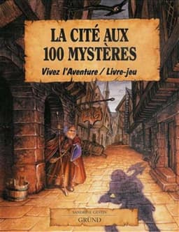 Couverture de La Cité aux 100 Mystères