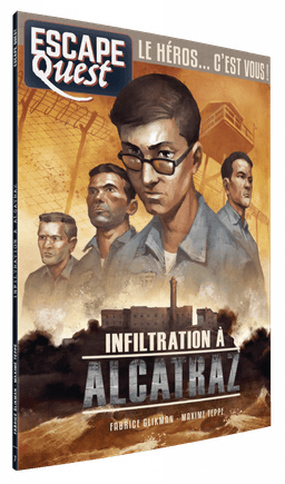 Couverture de Escape Quest N°7 - Infiltration à Alcatraz