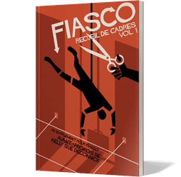 Couverture de Fiasco : Recueil de Cadres Vol. 1