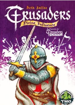Couverture de Crusaders : Thy will be done - Divine Influence